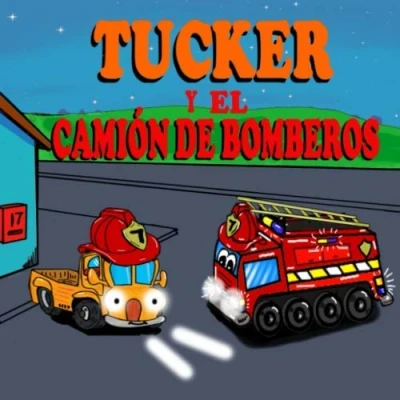 Abbildung von Tucker y el Camión de Bomberos: Libros Ilustrados Infantiles Divertidos Camiones para niños Libro 6