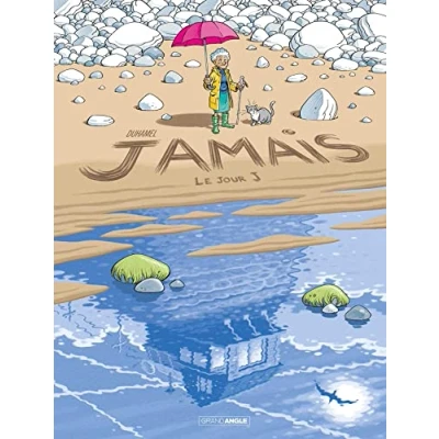 Abbildung von Jamais vol. 02 Histoire complète: Le Jour J