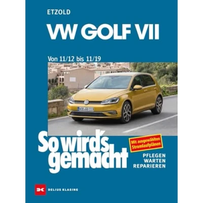 Abbildung von VW Golf VII ab 11/12: So wird’s gemacht Band 156