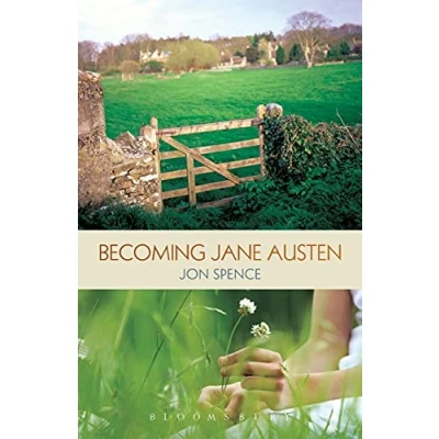 Abbildung von Becoming Jane Austen: the true love story that inspired classic novels