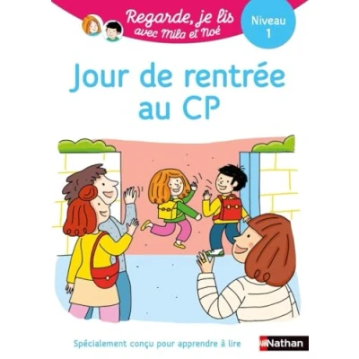 Abbildung von Regarde je lis ! Une histoire à lire tout seul Jour de rentrée au CP Niv1: Niveau 1