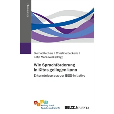 Abbildung von Wie Sprachförderung in Kitas gelingen kann: Erkenntnisse aus der BiSS Initiative (Kitaleitung!)