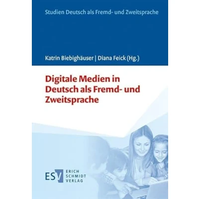 Abbildung von Digitale Medien in Deutsch als Fremd und Zweitsprache (Studien Zweitsprache, Band 8)