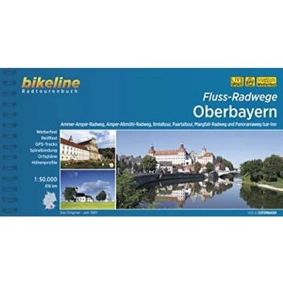 Abbildung von Fluss Radwege Oberbayern: Ammer Amper Radweg, Altmühl Ilmtal Paartal Tour, Mangfall Radweg und Panoramaweg Isar Inn, 1:50.000, ... LiveUpdate (Bikeline Radtourenbücher)