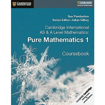 Abbildung von Cambridge International AS &amp; A Level Mathematics: Pure Mathematics 2 3 Coursebook (Cambridge University Press)