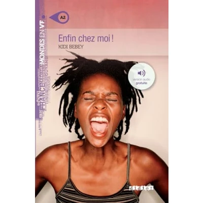 Abbildung von Enfin chez moi! (A2): roman (Mondes en VF)