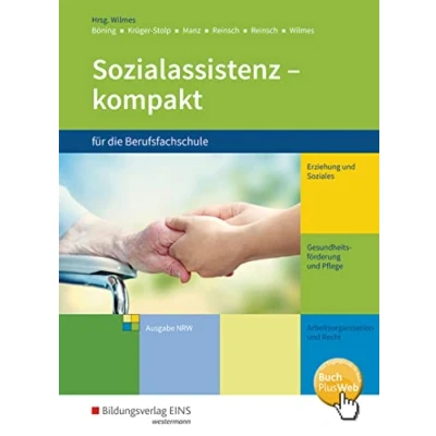 Abbildung von Sozialassistenz kompakt für die Berufsfachschule: Ausgabe Nordrhein Westfalen Schülerband