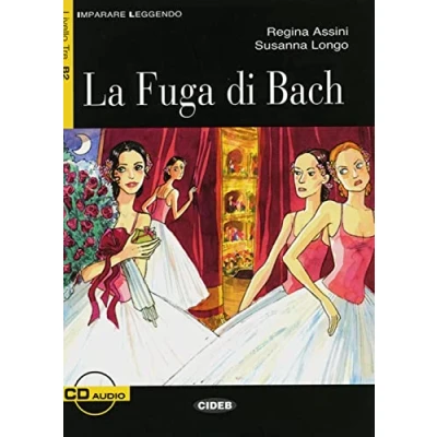 Abbildung von La Fuga di Bach: Italienische Lektüre für die Oberstufe. mit Audio CD (Imparare Leggendo)