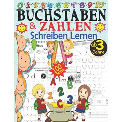 Abbildung von Buchstaben &amp; Zahlen Schreiben Lernen ab 3 Jahre: Schwungübungen, und 100 Seiten Vorschule Übungshefte Jahre für Kindergarten Grundschule Vorschulheft Schwungübungen