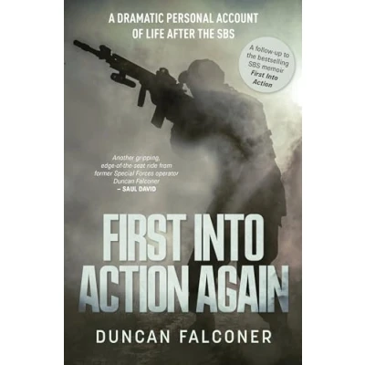 Abbildung von First Into Action Again: A Dramatic Personal Account Of Life After The SBS