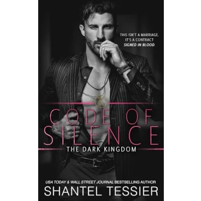 Abbildung von Code of Silence: A Mafia Romance (The Dark Kingdom, Band 1)