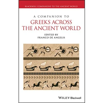 Abbildung von A Companion to Greeks Across the Ancient World (Blackwell Companions World)