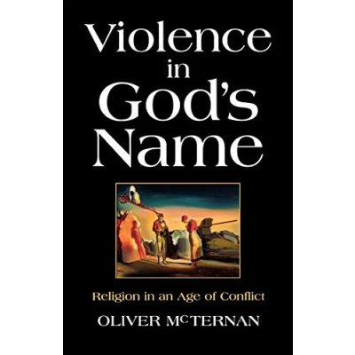 Abbildung von Violence in God&#039;s Name: Religion an Age of Conflict