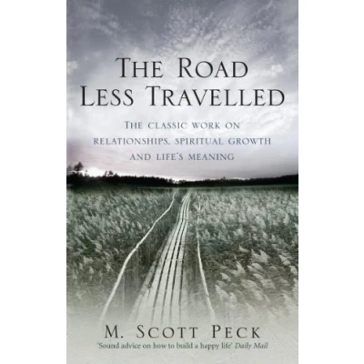 Abbildung von The Road Less Travelled: A New Psychology of Love, Traditional Values and Spiritual Growth