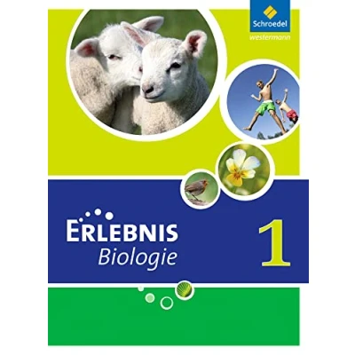 Abbildung von Erlebnis Biologie Ausgabe 2011 für Hauptschulen in Nordrhein Westfalen: Schülerband 1