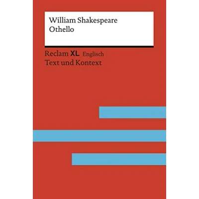 Abbildung von Othello, the Moor of Venice: Fremdsprachentexte Reclam XL Text und Kontext. Niveau C2 (GER) (Reclam XL)
