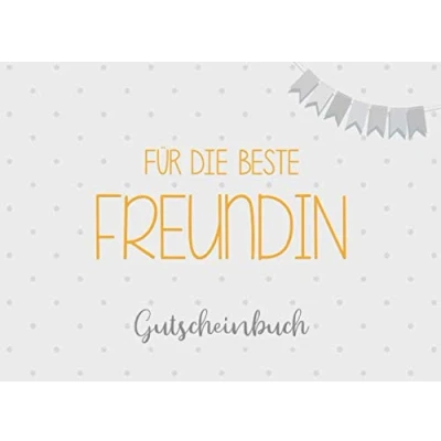 Abbildung von Gutscheinbuch für die beste Freundin: 20 Blanko Gutscheine zum selbst ausfüllen, Geschenkidee Freundinnen Geburtstag