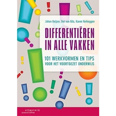 Abbildung von Differentiëren in alle vakken: 101 werkvormen en tips voor het voortgezet onderwijs