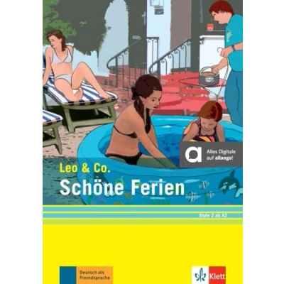 Abbildung von Schöne Ferien (Stufe 2): Leichte Lektüre für Deutsch als Fremdsprache. mit digitalen Extras (Leo &amp; Co.: Lektüren Fremdsprache in drei Stufen)