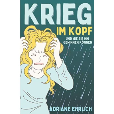 Abbildung von Krieg im Kopf und wie Sie ihn gewinnen können