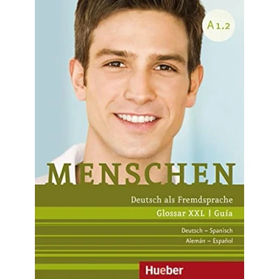 Abbildung von Menschen A1.2: Deutsch als Fremdsprache / Glossar XXL Spanisch Guía Alemán Español