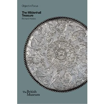 Abbildung von The Mildenhall Treasure (British Museum Objects in Focus)