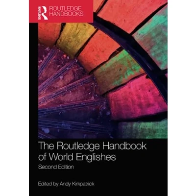 Abbildung von The Routledge Handbook of World Englishes (Routledge Handbooks in Applied Linguistics)