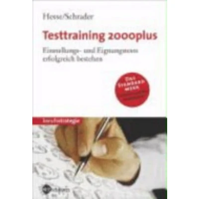 Abbildung von Testtraining 2000plus. Einstellungs und Eignungstests erfolgreich bestehen