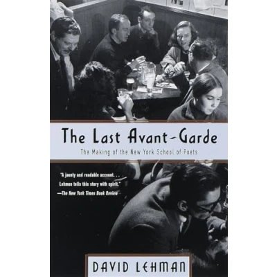 Abbildung von the Last Avant Garde: Making of New York School Poets