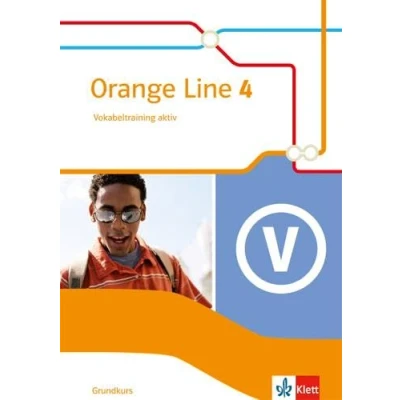 Abbildung von Orange Line 4 Grundkurs: Vokabeltraining aktiv mit Lösungsheft Klasse 8 (Orange Line. Ausgabe ab 2014)