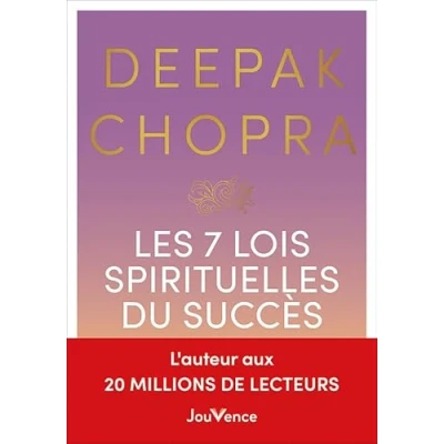 Abbildung von Les 7 lois spirituelles du succès: Un guide pratique pour réaliser vos rêves