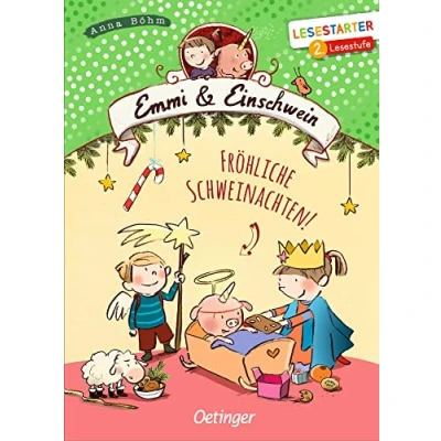 Abbildung von Emmi &amp; Einschwein. Fröhliche Schweinachten!: Lesestarter. 2. Lesestufe. Weihnachtliches Abenteuer aus der Welt Fabelwesen für Erstleser, Kinderbuch zum Lesen lernen ab 7 Jahren