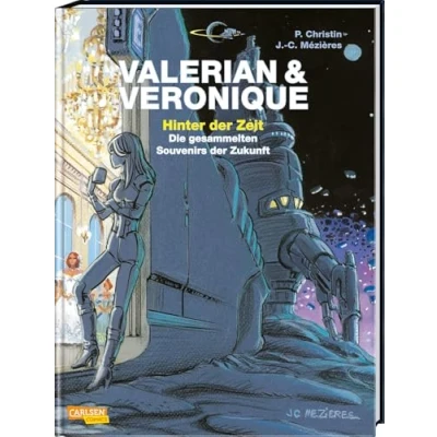 Abbildung von Valerian und Veronique: Hinter der Zeit: Die gesammelten Souvenirs Zukunft