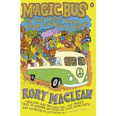 Abbildung von Magic Bus: On the Hippie Trail from Istanbul to India