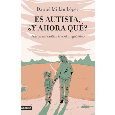 Abbildung von Es autista, ¿y ahora qué?: Guía para familias tras el diagnóstico (Imago Mundi)