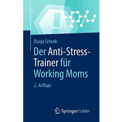 Abbildung von Der Anti Stress Trainer für Working Moms