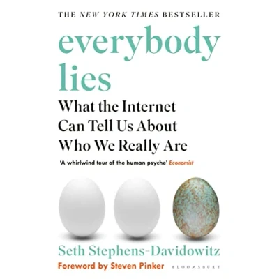Abbildung von Everybody Lies: What the Internet Can Tell Us About Who We Really Are