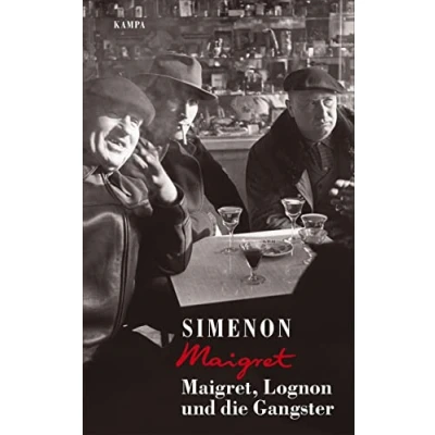Abbildung von Maigret,Lognon und die Gangster