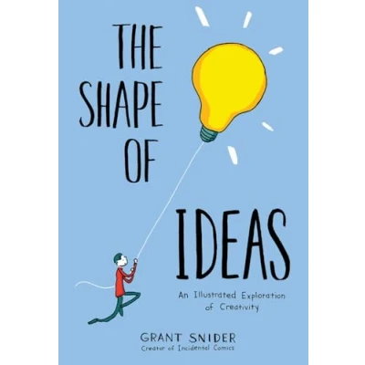 Abbildung von Shape of Ideas: An Illustrated Exploration Creativity