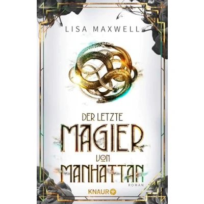 Abbildung von Der letzte Magier von Manhattan: Roman