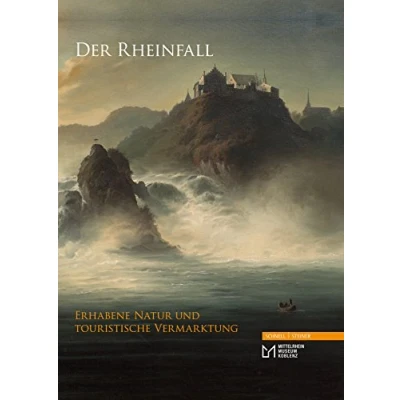 Abbildung von Der Rheinfall: Erhabene Natur und touristische Vermarktung (Studien Zur Religiosen Bildung (Strb))