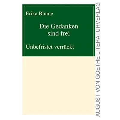 Abbildung von Die Gedanken sind frei Unbefristet verrückt