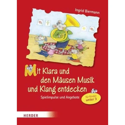 Abbildung von Mit Klara und den Mäusen Musik Klang entdecken