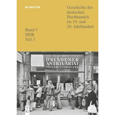 Abbildung von Verlage 3, Verbreitender Buchhandel und Bibliotheken (Geschichte des deutschen Buchhandels im 19. 20. Jahrhundert. DDR)