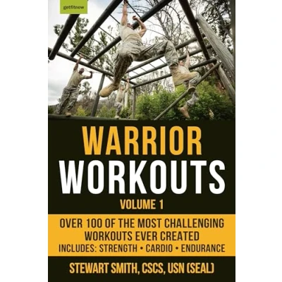 Abbildung von Warrior Workouts, Volume 1: Over 100 of the Most Challenging Workouts Ever Created