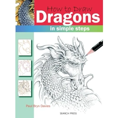 Abbildung von How to Draw Dragons: In Simple Steps