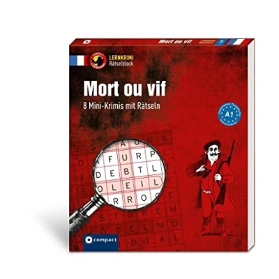 Abbildung von Mort ou vif: 8 Mini Krimis mit Rätseln Französisch A1 (Compact Lernkrimi Rätselblock)