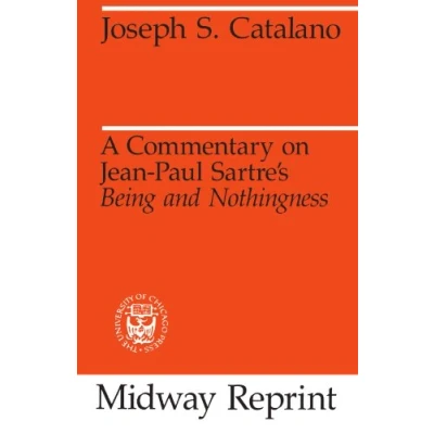 Abbildung von A Commentary on Jean Paul Sartre&#039;s Being and Nothingness (Midway Reprint)