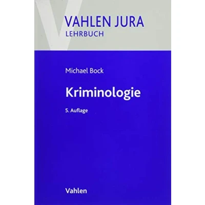 Abbildung von Kriminologie: Für Studium und Praxis (Vahlen Jura/Lehrbuch)