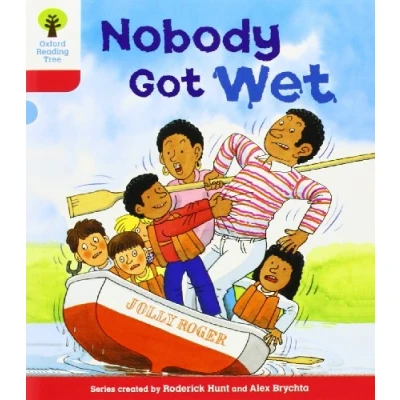 Abbildung von Oxford Reading Tree: Level 4: More Stories A: Nobody Got Wet
